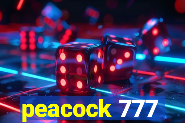 peacock 777